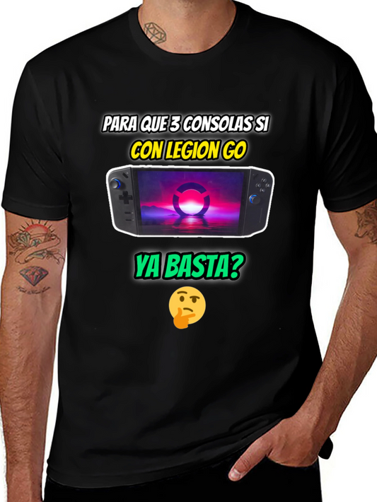 Legion Go T-Shirt - Para Que 3 Consolas Si Ya Basta?