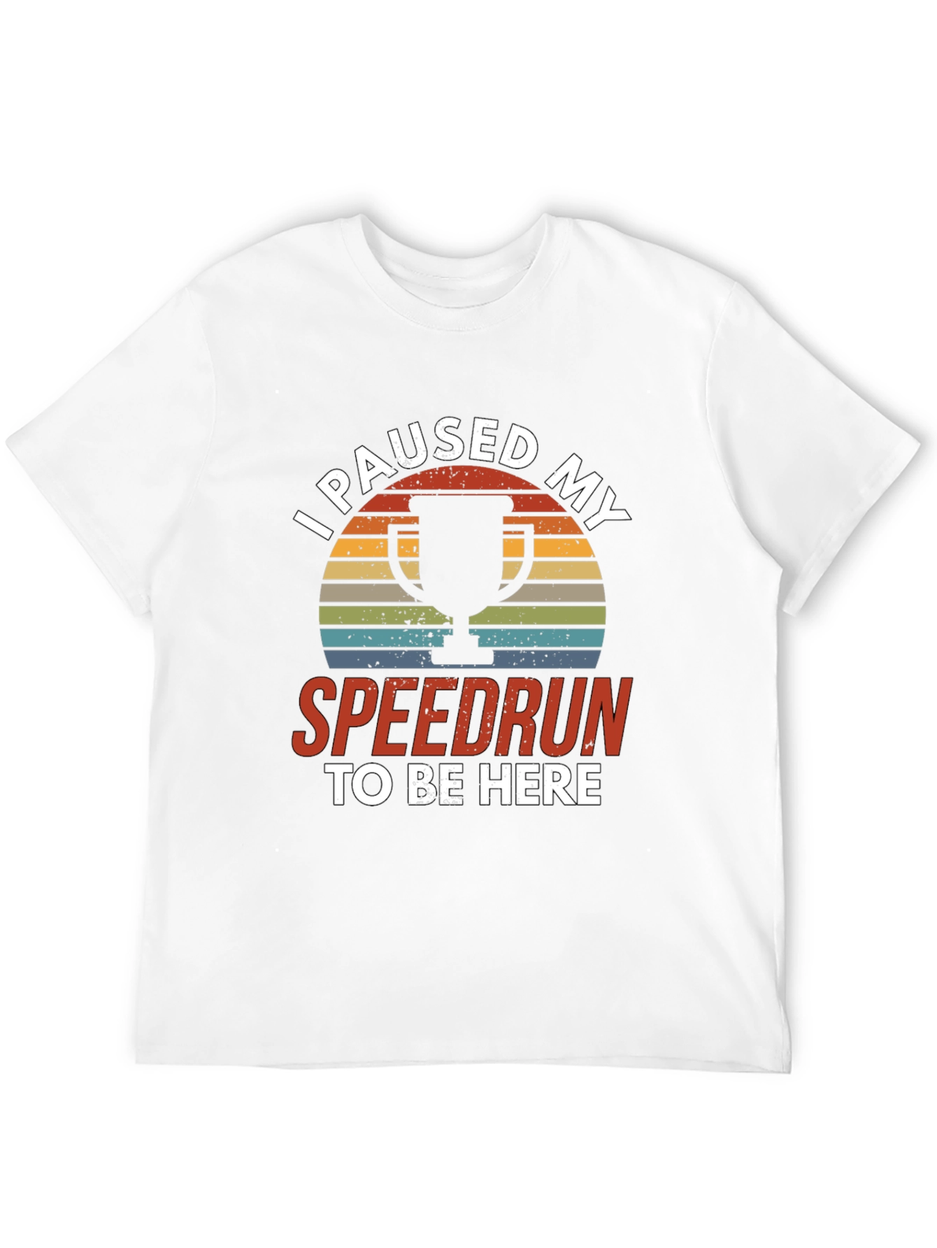 I Paused My Speedrun T-Shirt - Gamer Tee