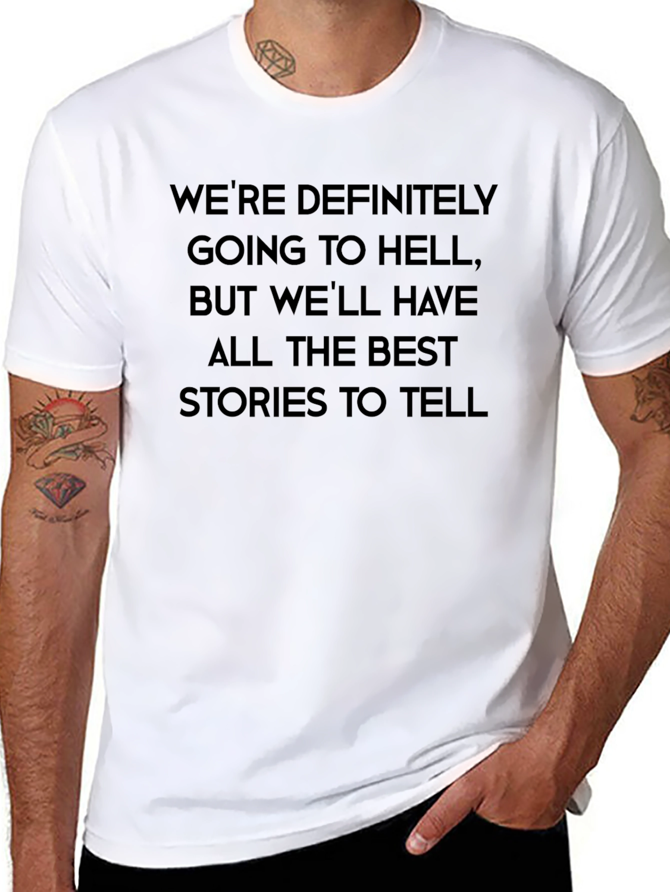 Were Going to Hell T-Shirt