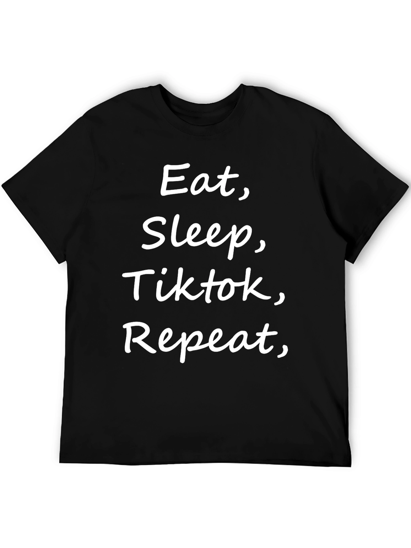 Eat Sleep Tiktok Repeat Black T-Shirt