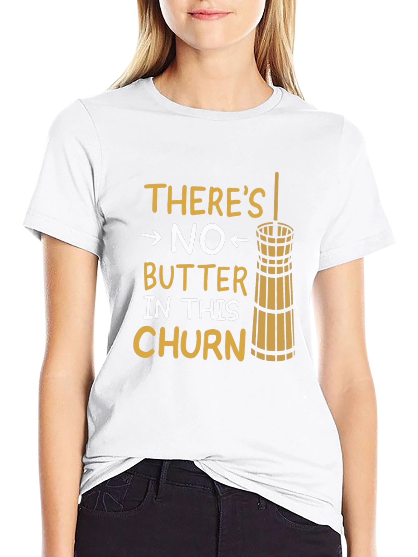 Funny No Butter In This Churn Graphic Tee
