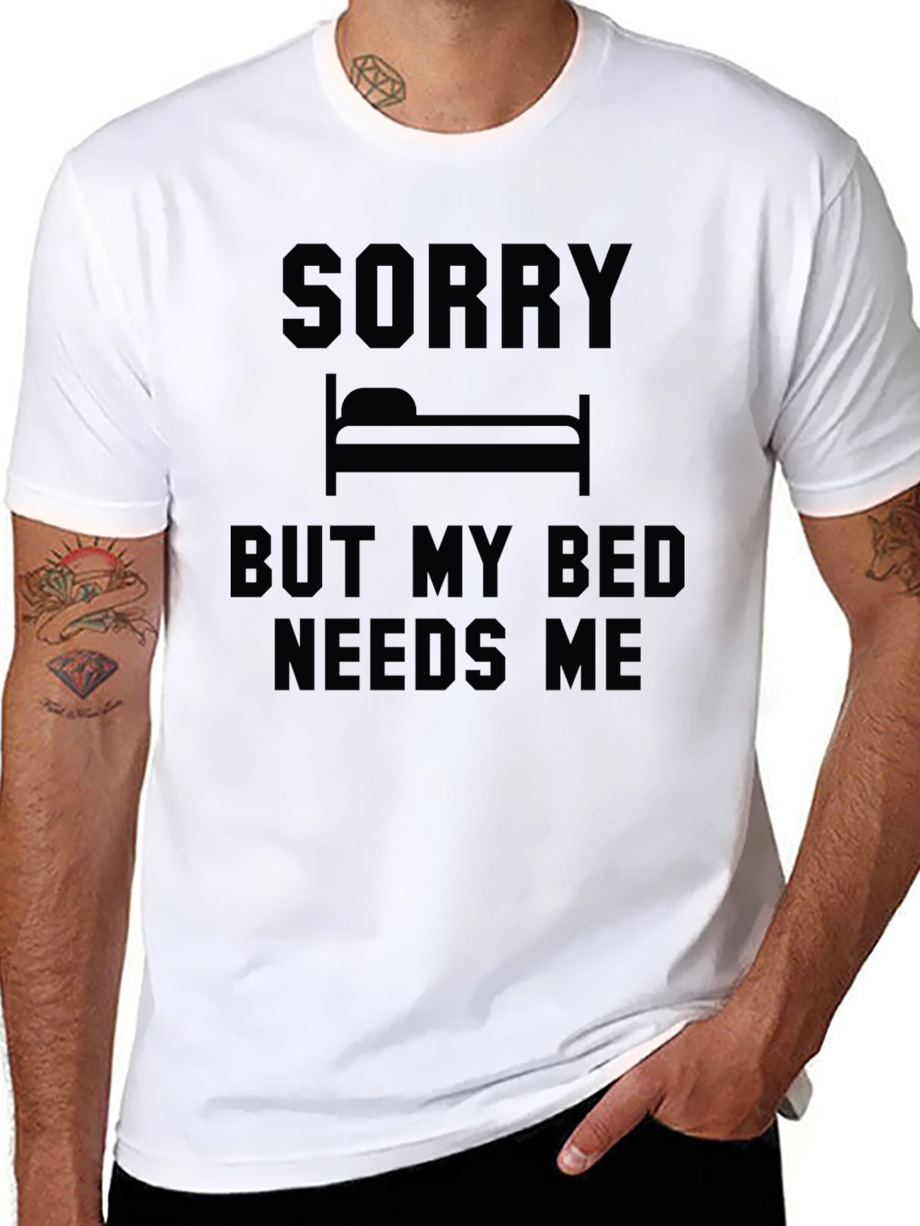 Sorry But My Bed Needs Me T-Shirt