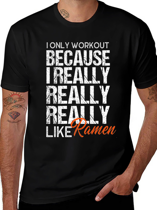 Workout for Ramen Funny T-Shirt