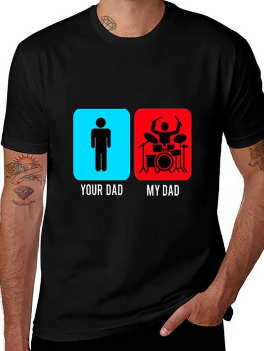 My Dad is a Drummer Graphic T-Shirt
