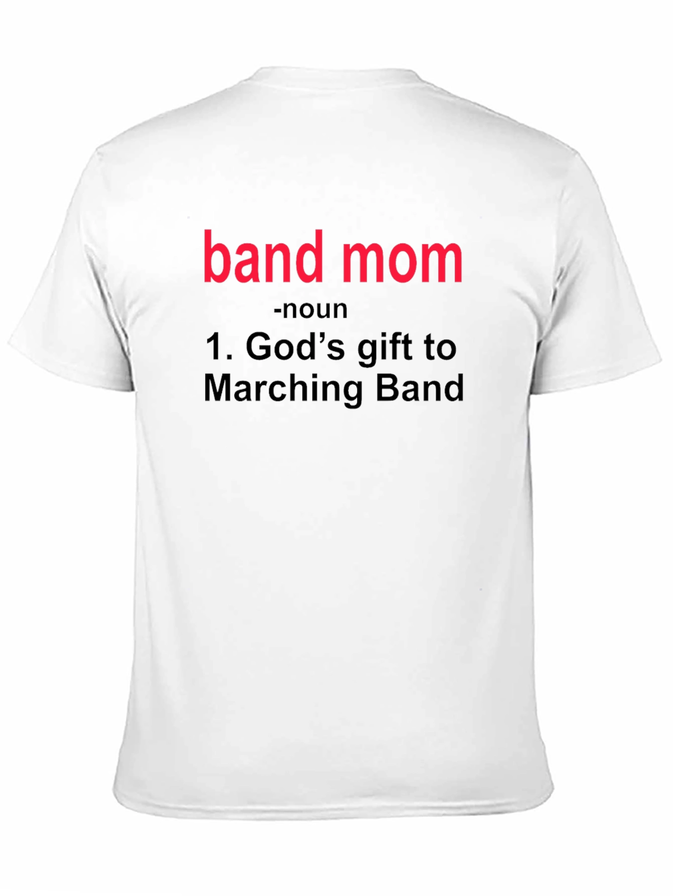 Band Mom Definition T-Shirt