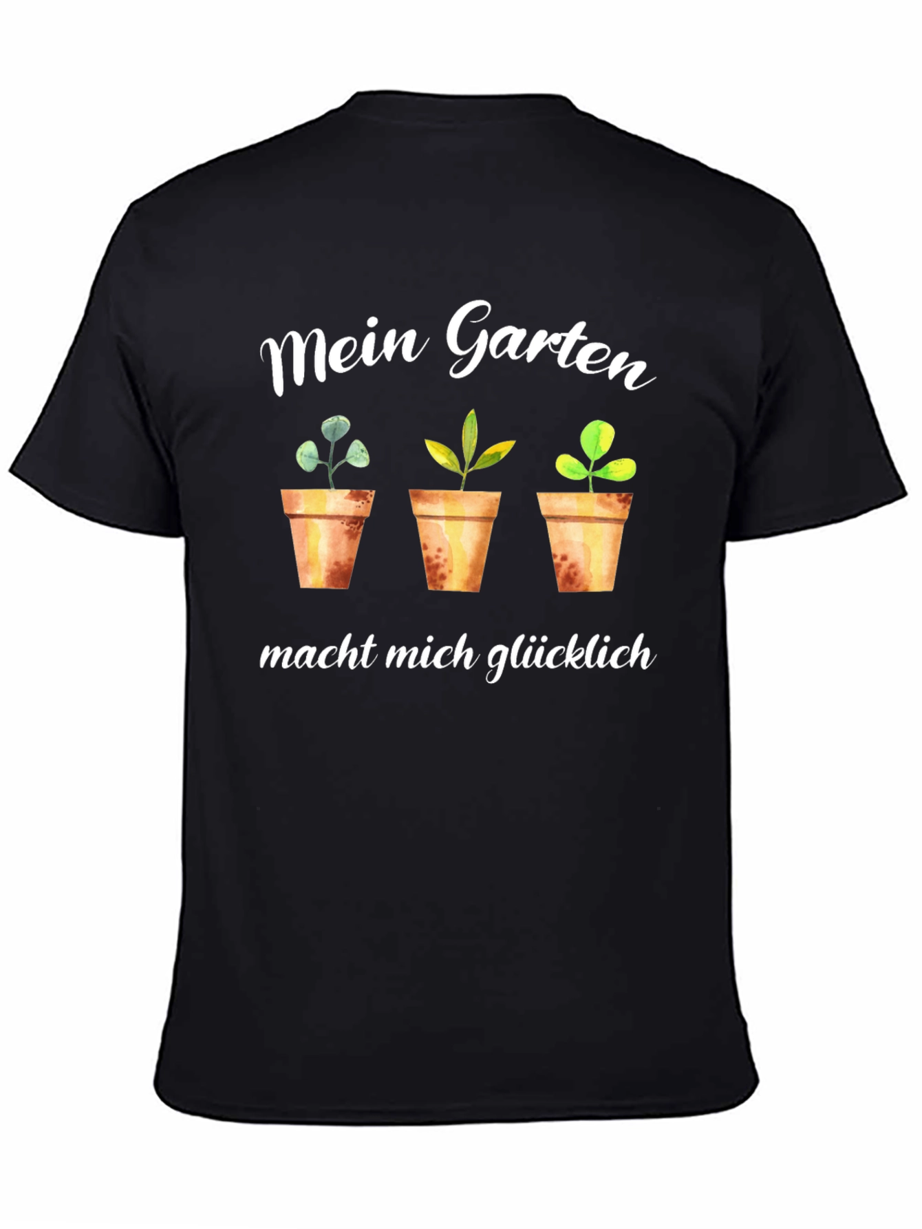 Mein Garten T-Shirt: Gardening Makes Me Happy!
