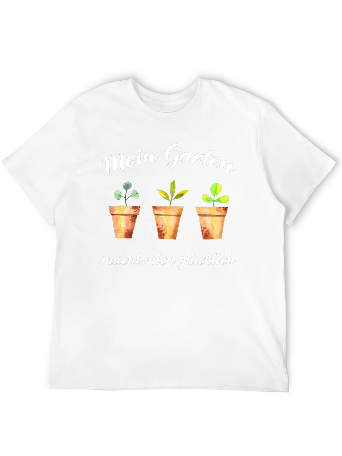Mein Garten T-Shirt: Gardening Makes Me Happy!