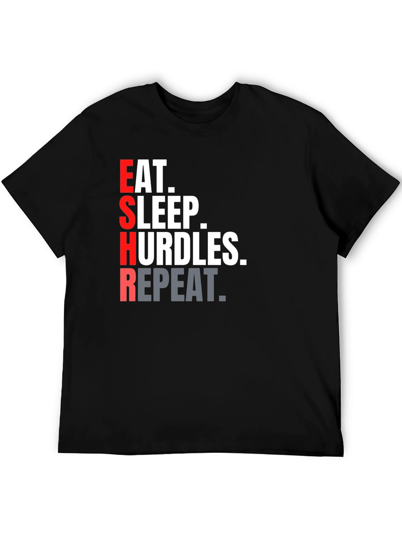Eat Sleep Hurdles Repeat T-Shirt