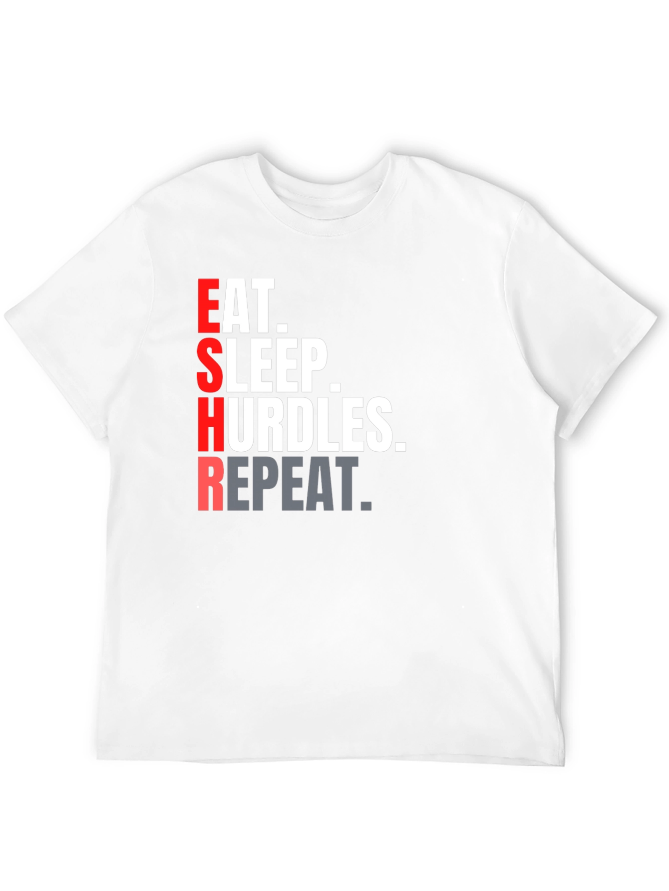 Eat Sleep Hurdles Repeat T-Shirt