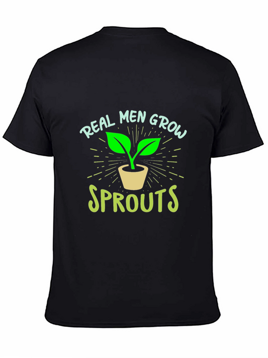 Real Men Grow Sprouts Graphic Tee - Black