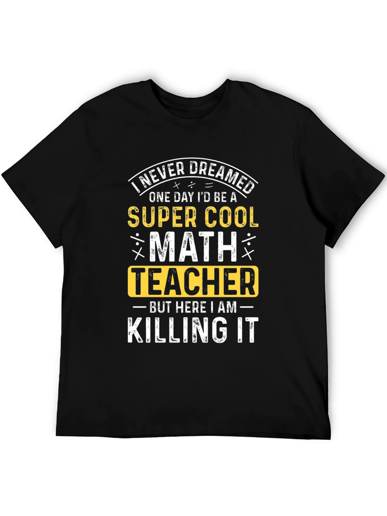 Super Cool Math Teacher T-Shirt - Black