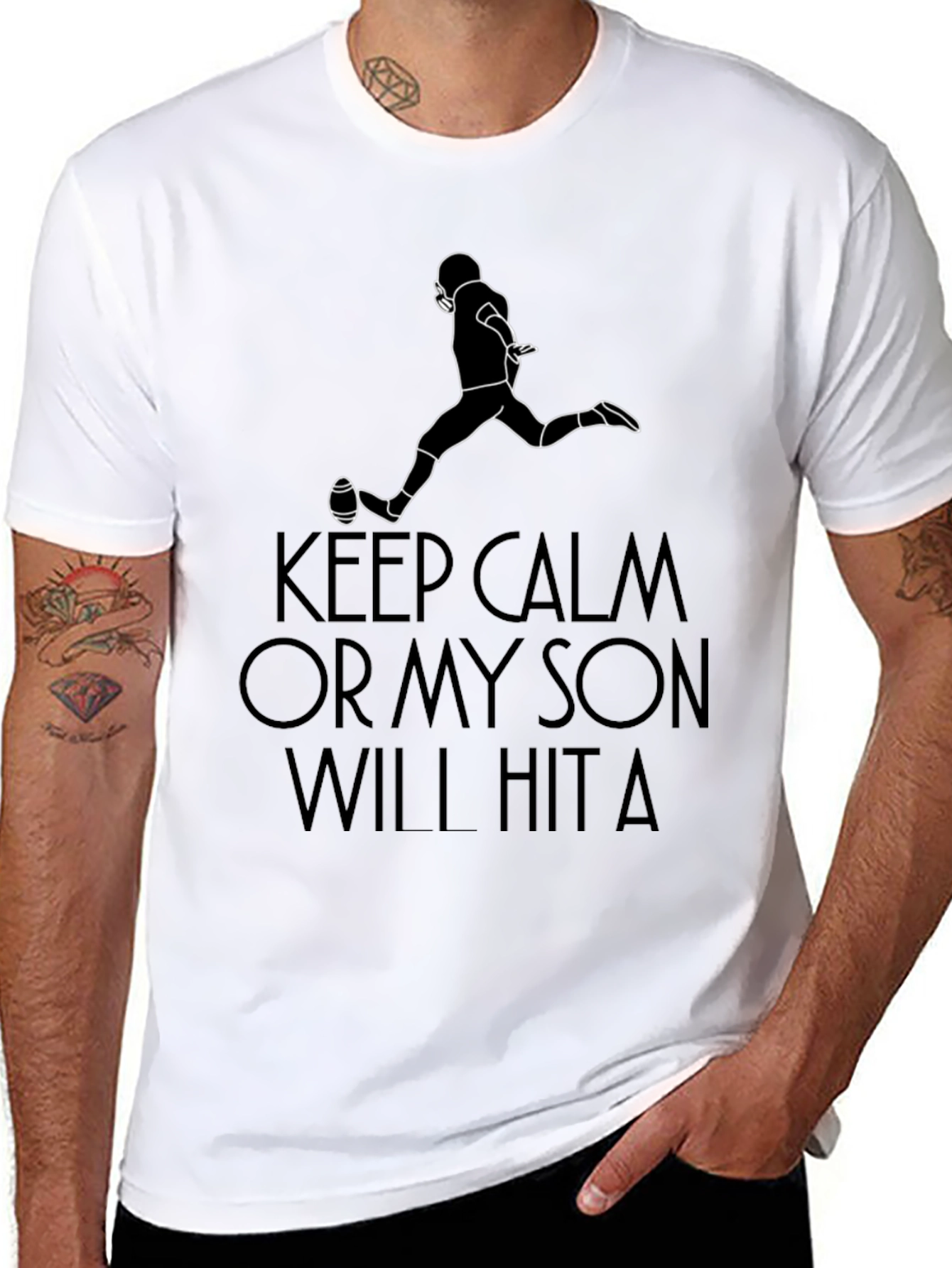 Keep Calm My Son Will Hit a T-Shirt