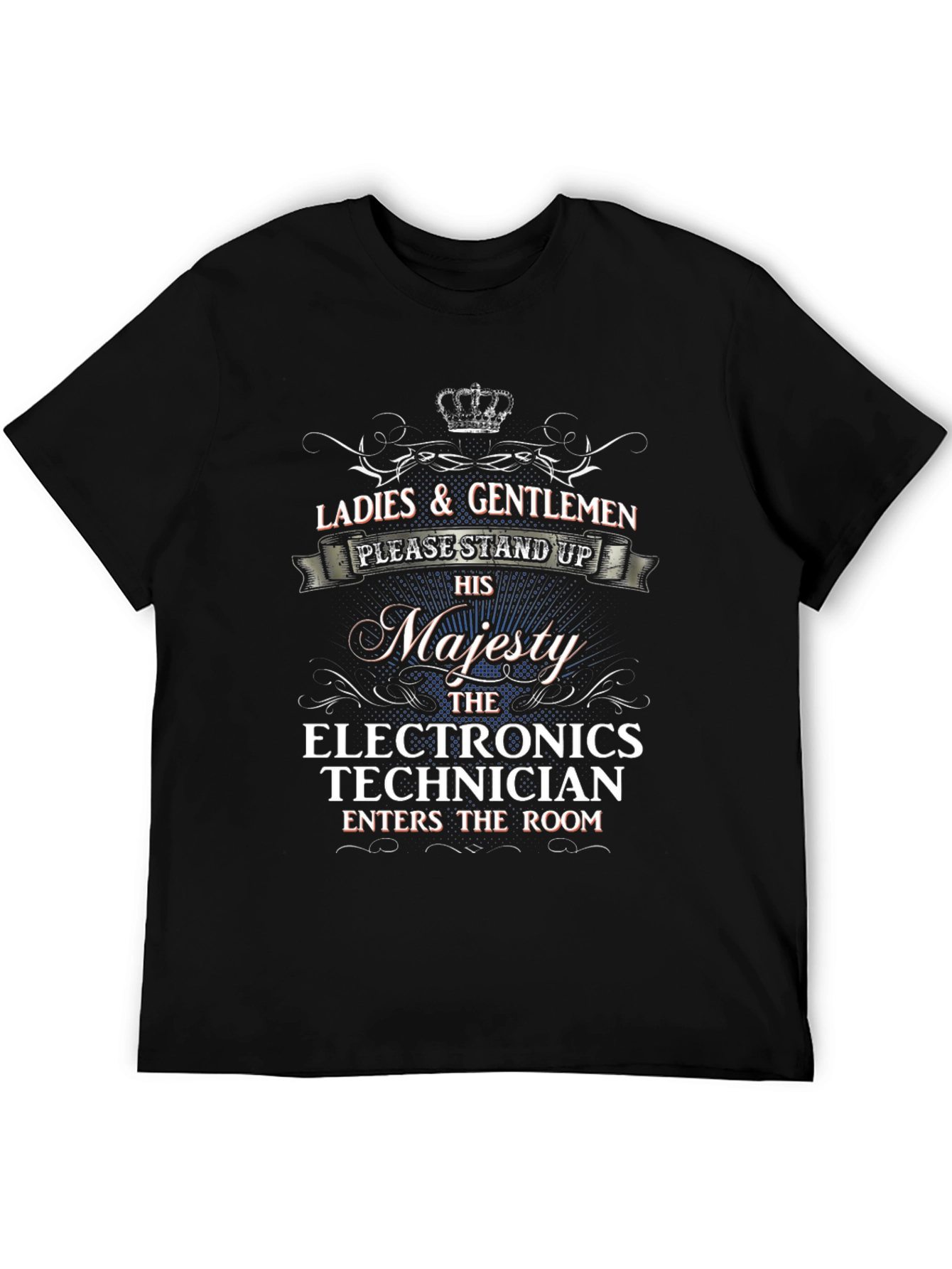 Electronics Technician Majesty T-Shirt