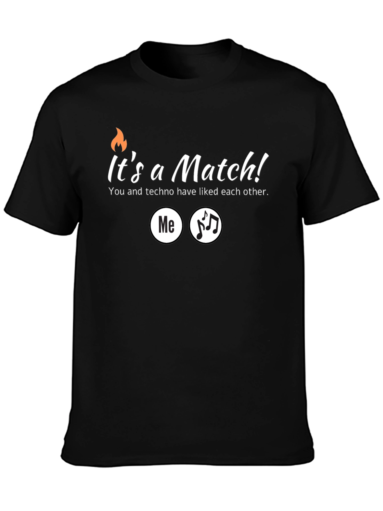 Its a Match Techno Music T-Shirt