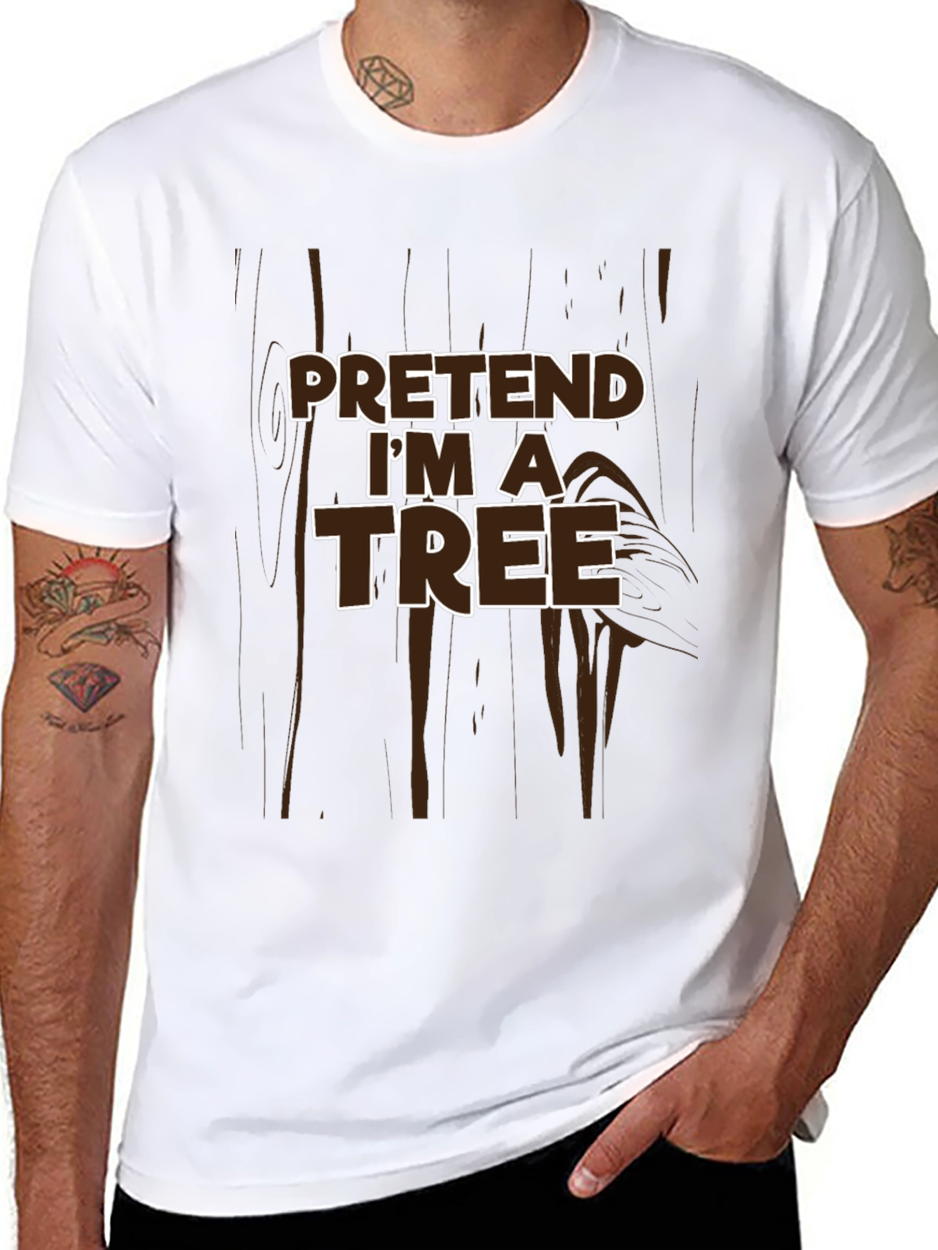 Pretend Im a Tree Funny Graphic T-Shirt