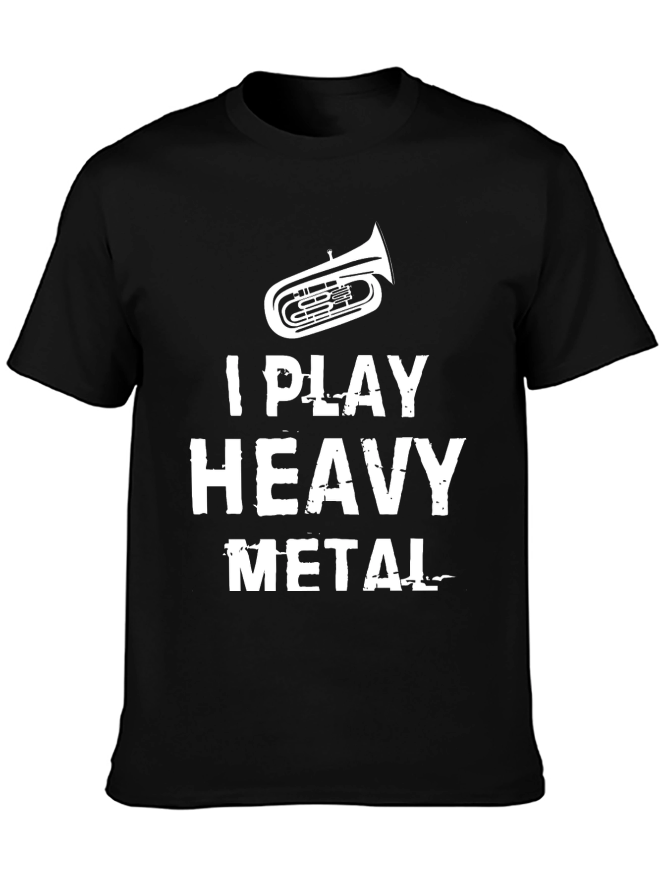 I Play Heavy Metal Tuba T-Shirt