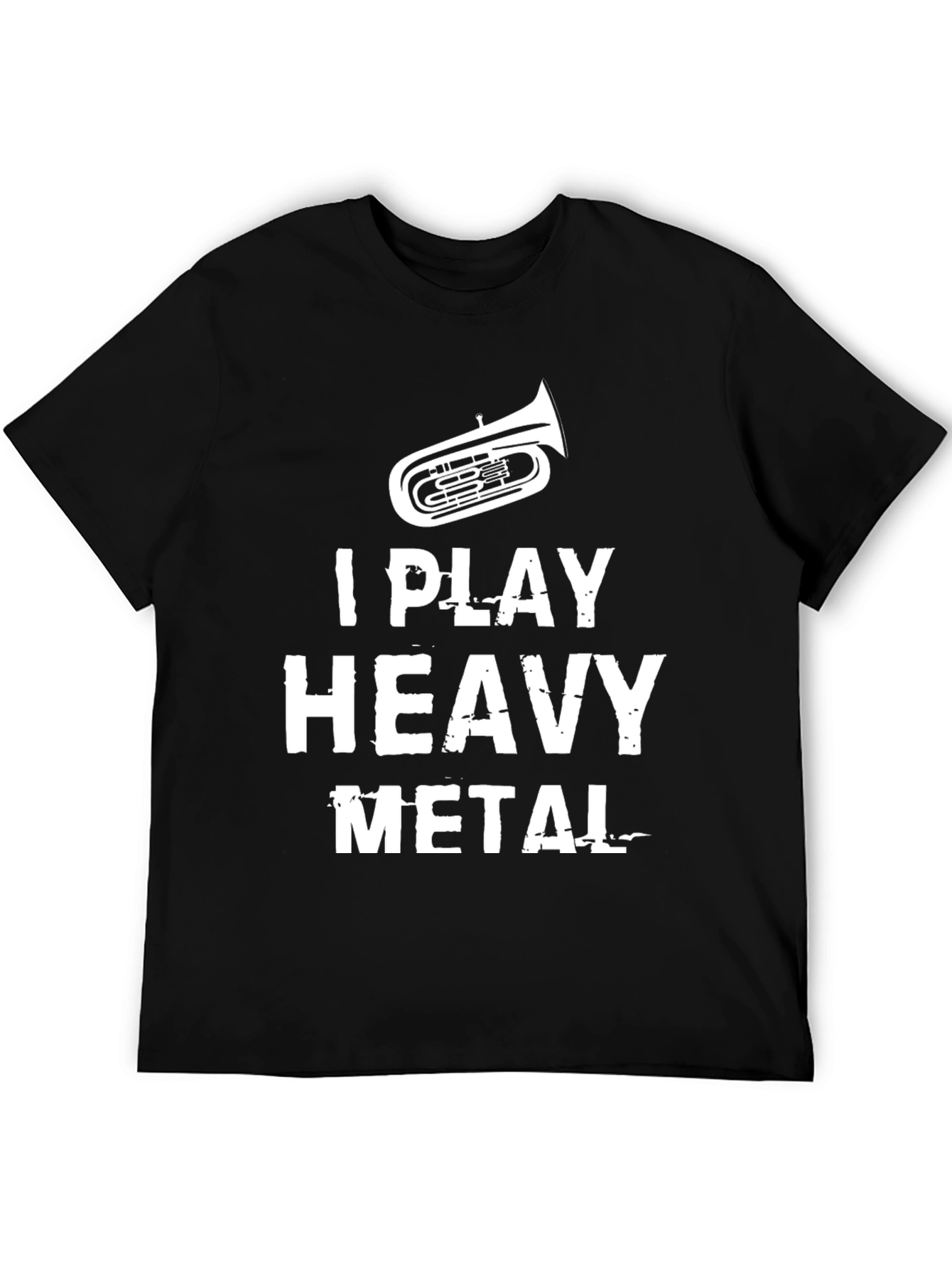 I Play Heavy Metal Tuba T-Shirt