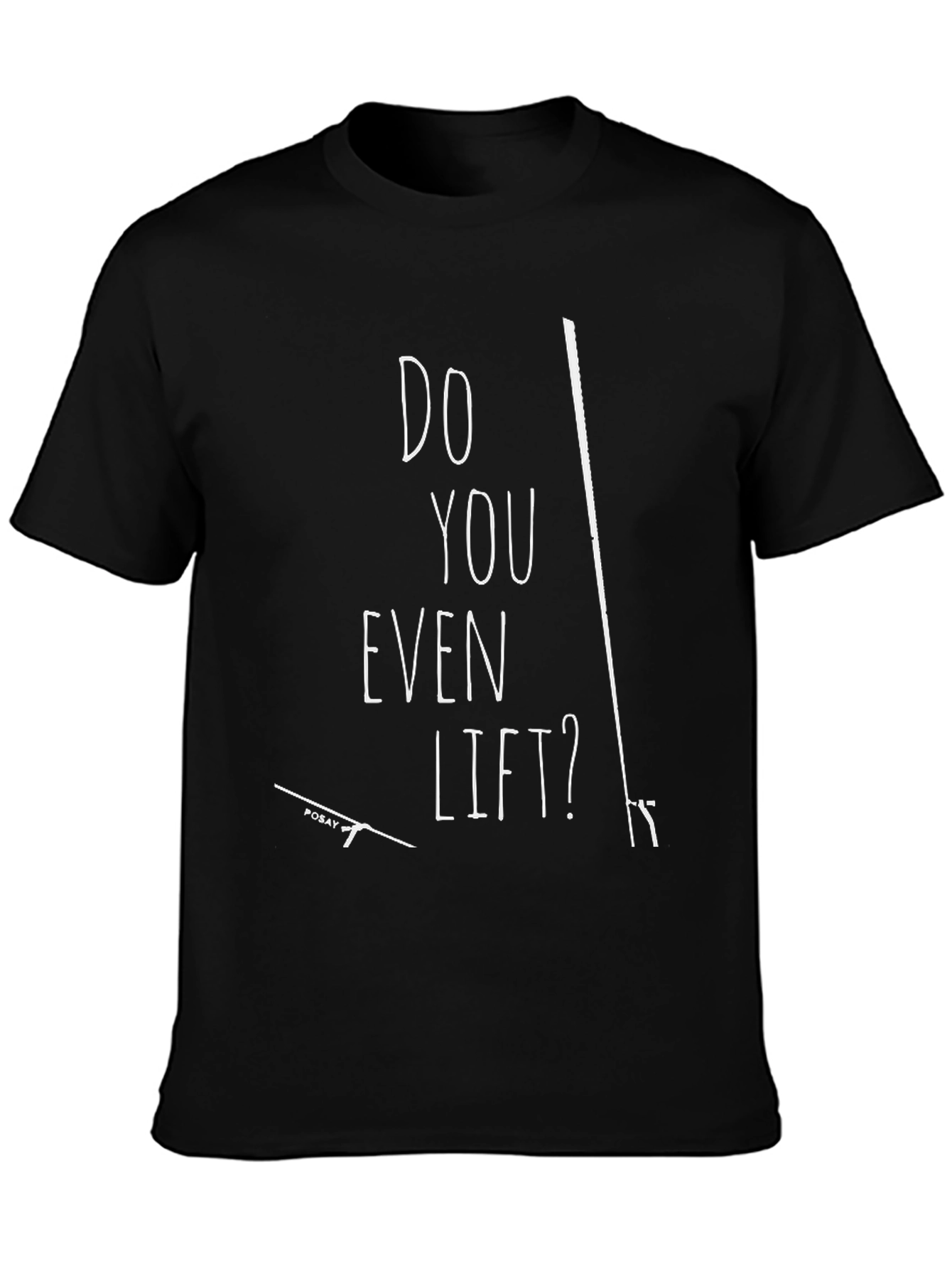 Do You Even Lift? Black Graphic T-Shirt