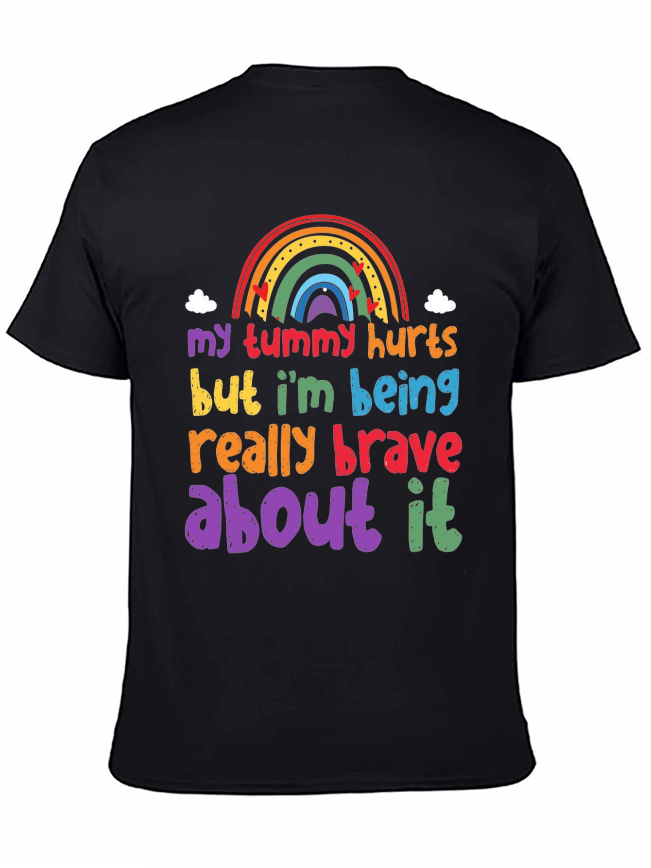 Brave Tummy Hurts Graphic Tee