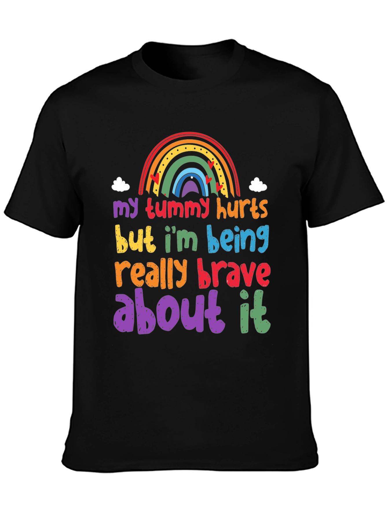 Brave Tummy Hurts Graphic Tee