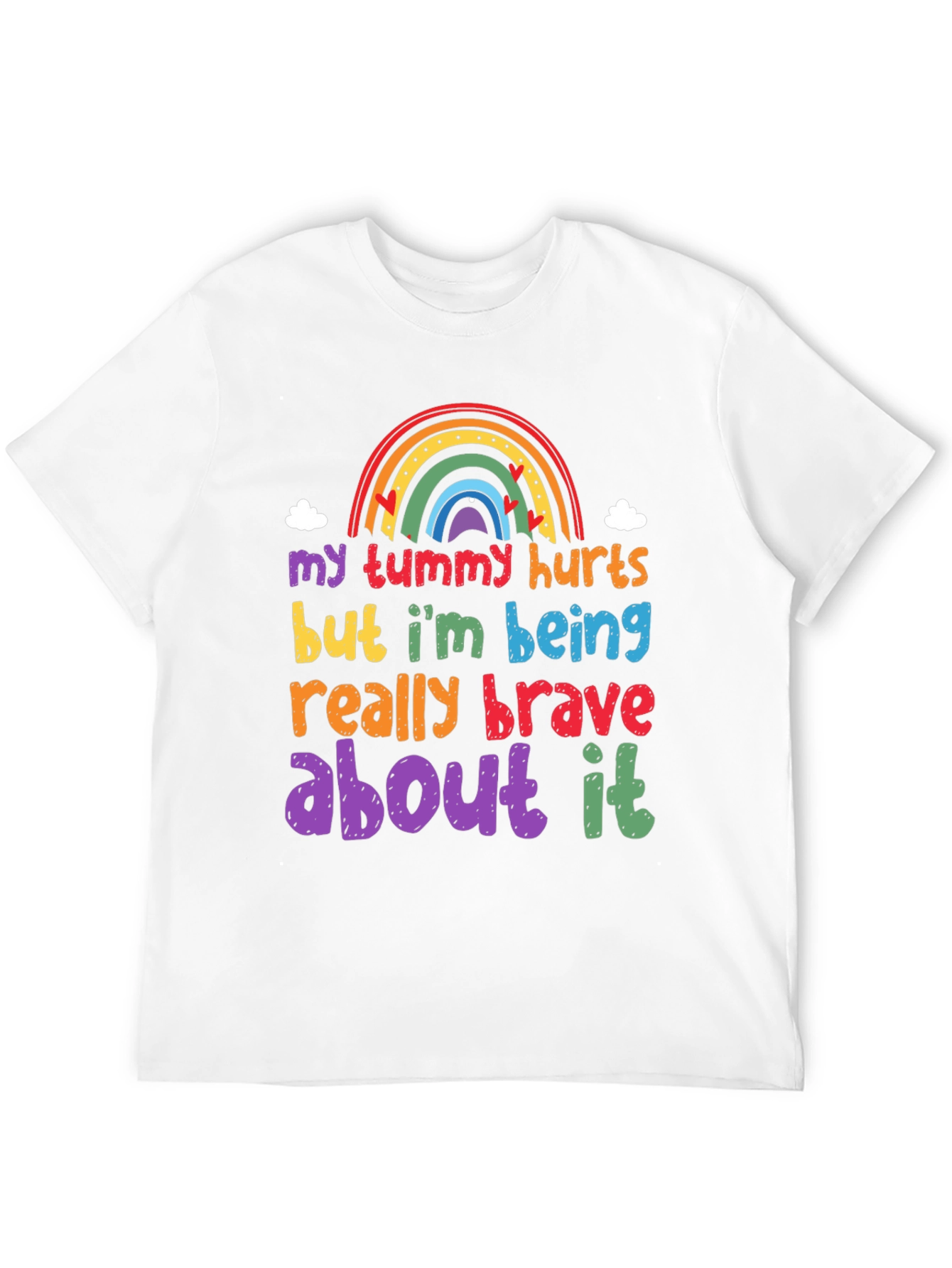 Brave Tummy Hurts Graphic Tee