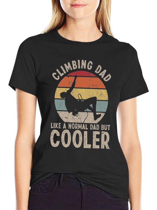Climbing Dad T-Shirt - Cool Climber Design