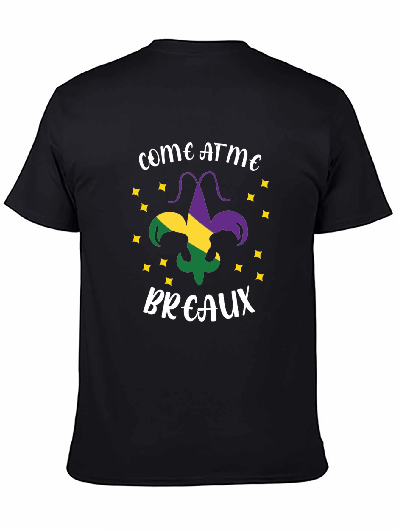 Come At Me Breaux T-Shirt