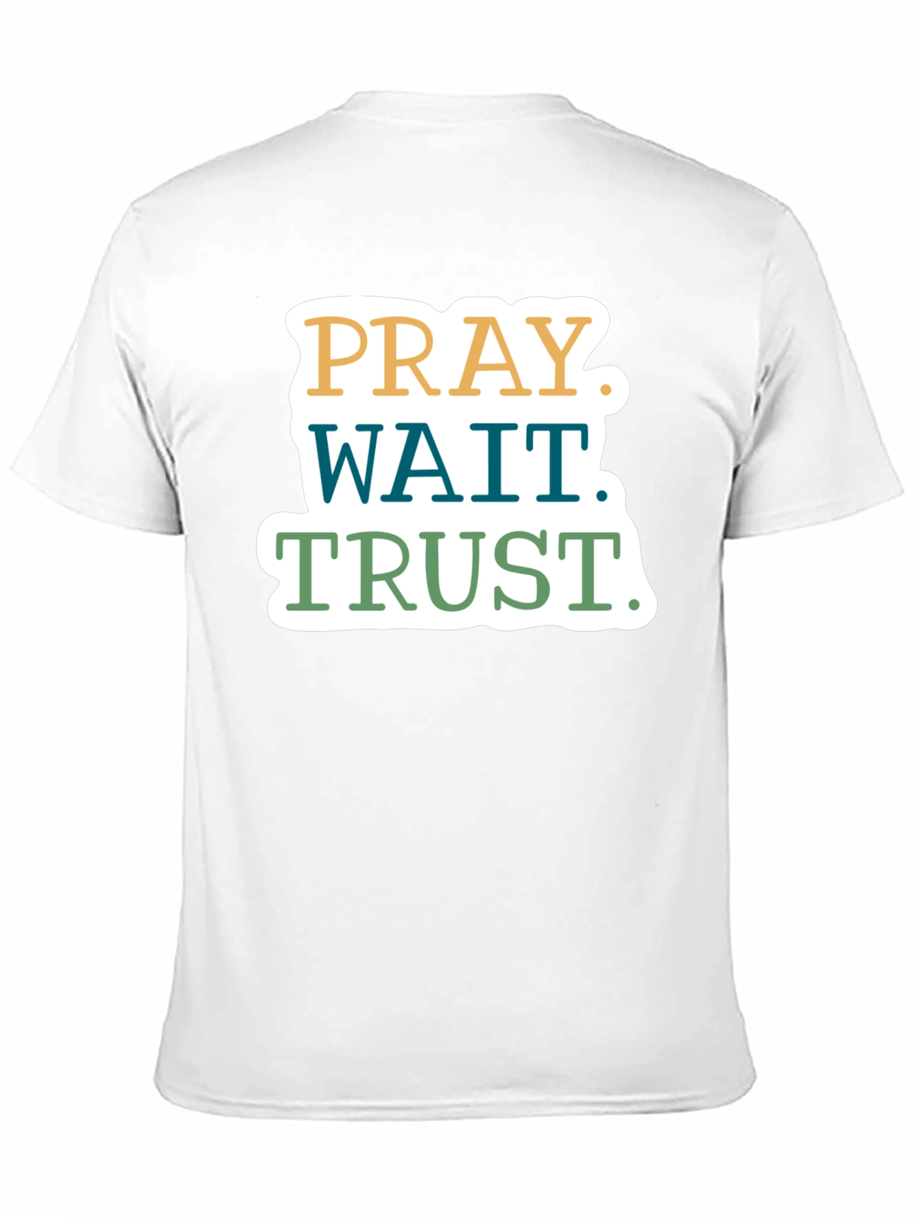 Pray Wait Trust T-Shirt - Christian Faith Tee