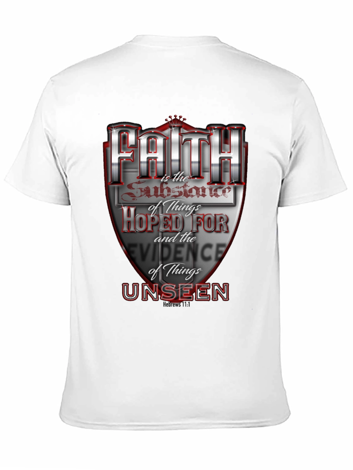 Faith Hebrews 11:1 Graphic T-Shirt
