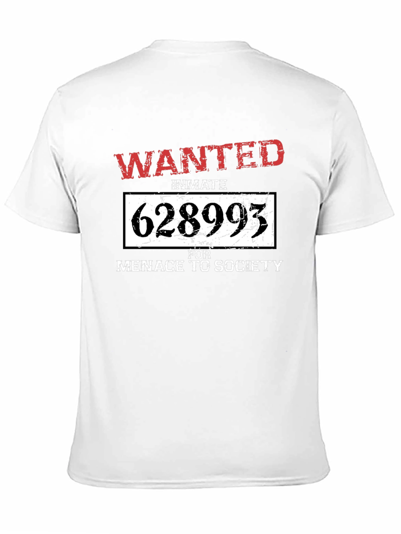 Wanted Inmate T-Shirt: Menace to Society Tee