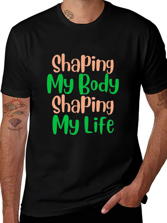 Shaping Body Shaping Life Graphic Tee