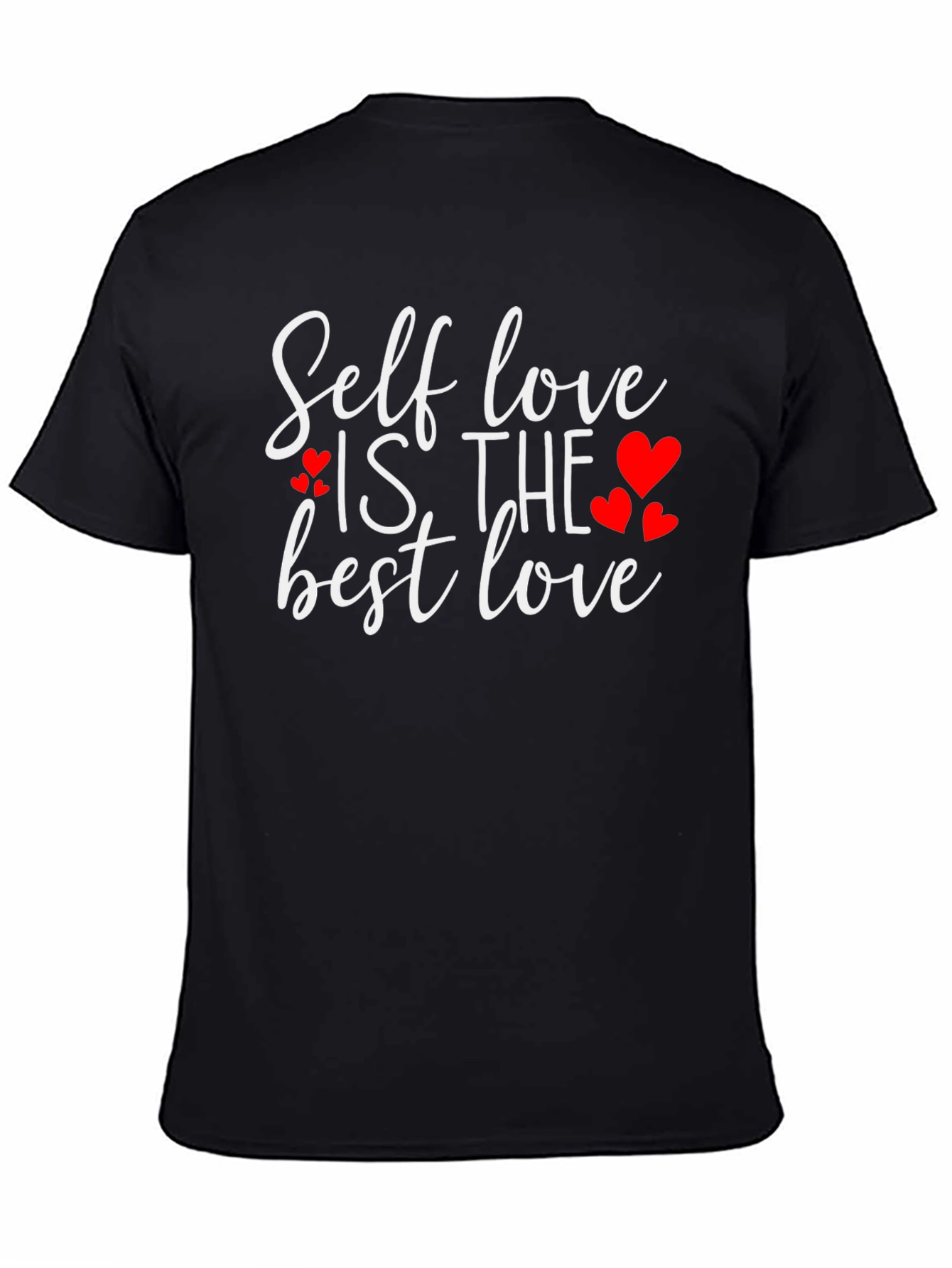 Self Love Is The Best Love T-Shirt