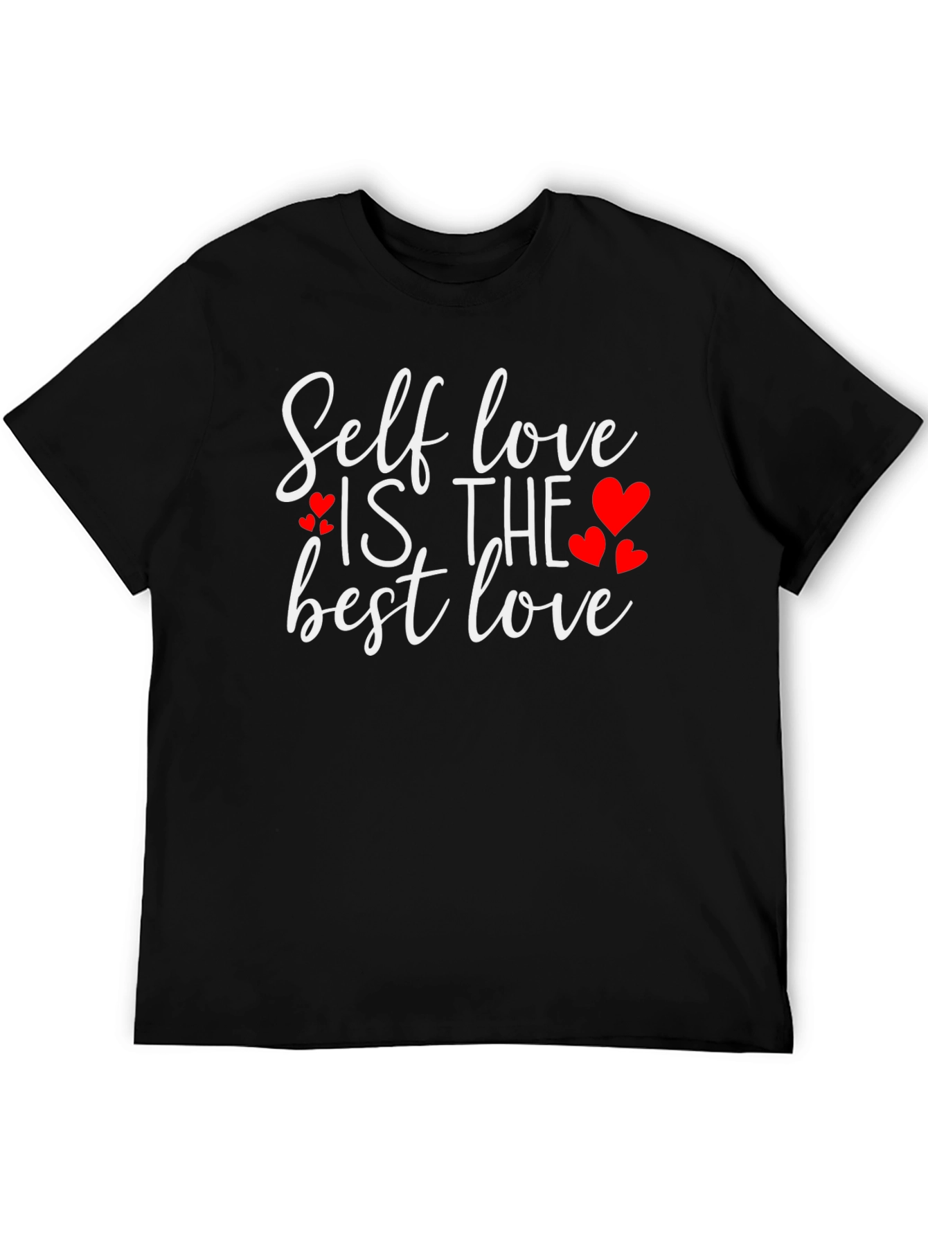 Self Love Is The Best Love T-Shirt