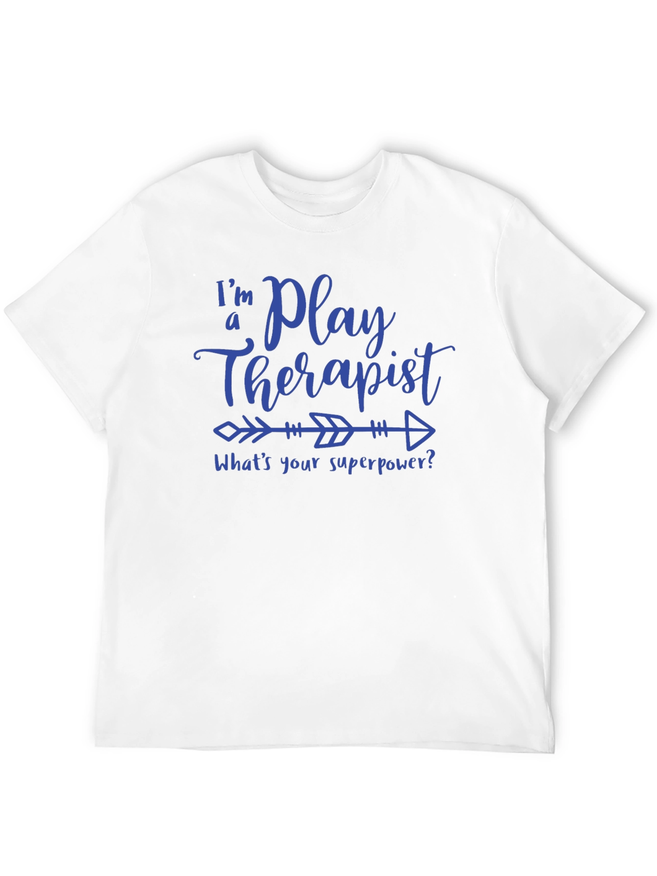 Play Therapist Superpower T-Shirt - Fun & Unique Gift