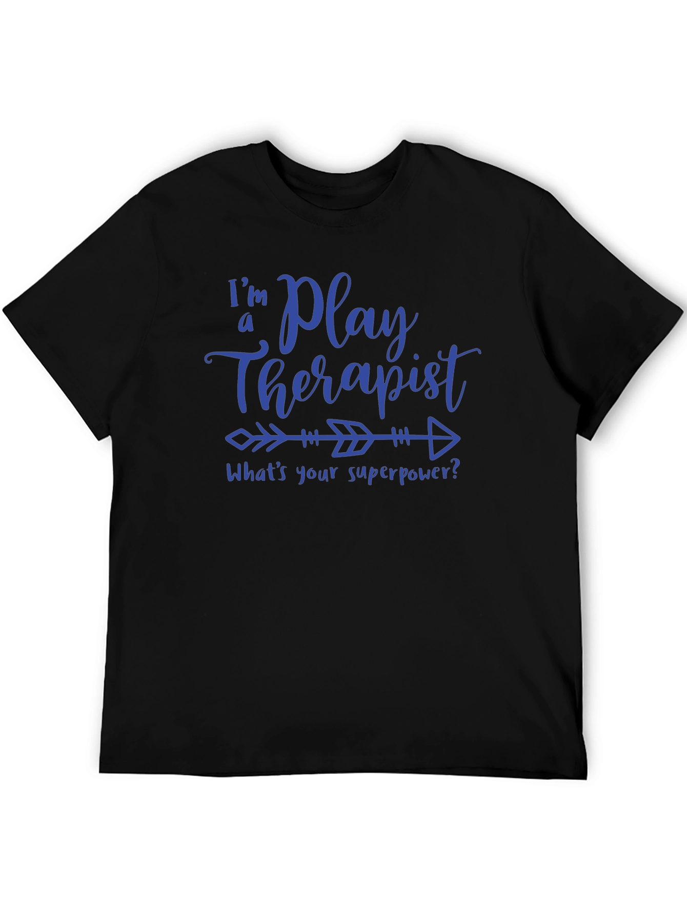Play Therapist Superpower T-Shirt - Fun & Unique Gift