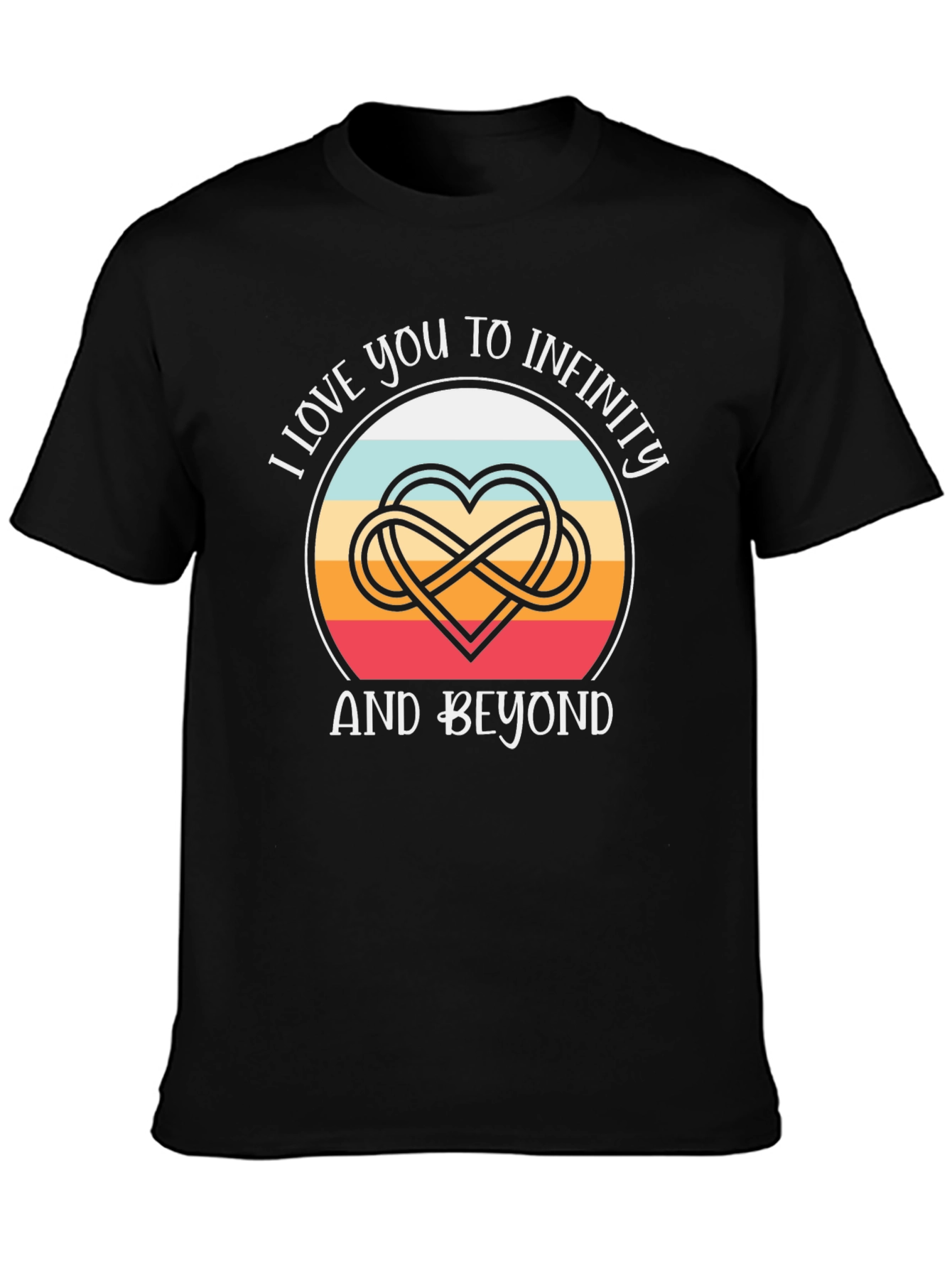 Infinity Love T-Shirt - Heart & Beyond Design