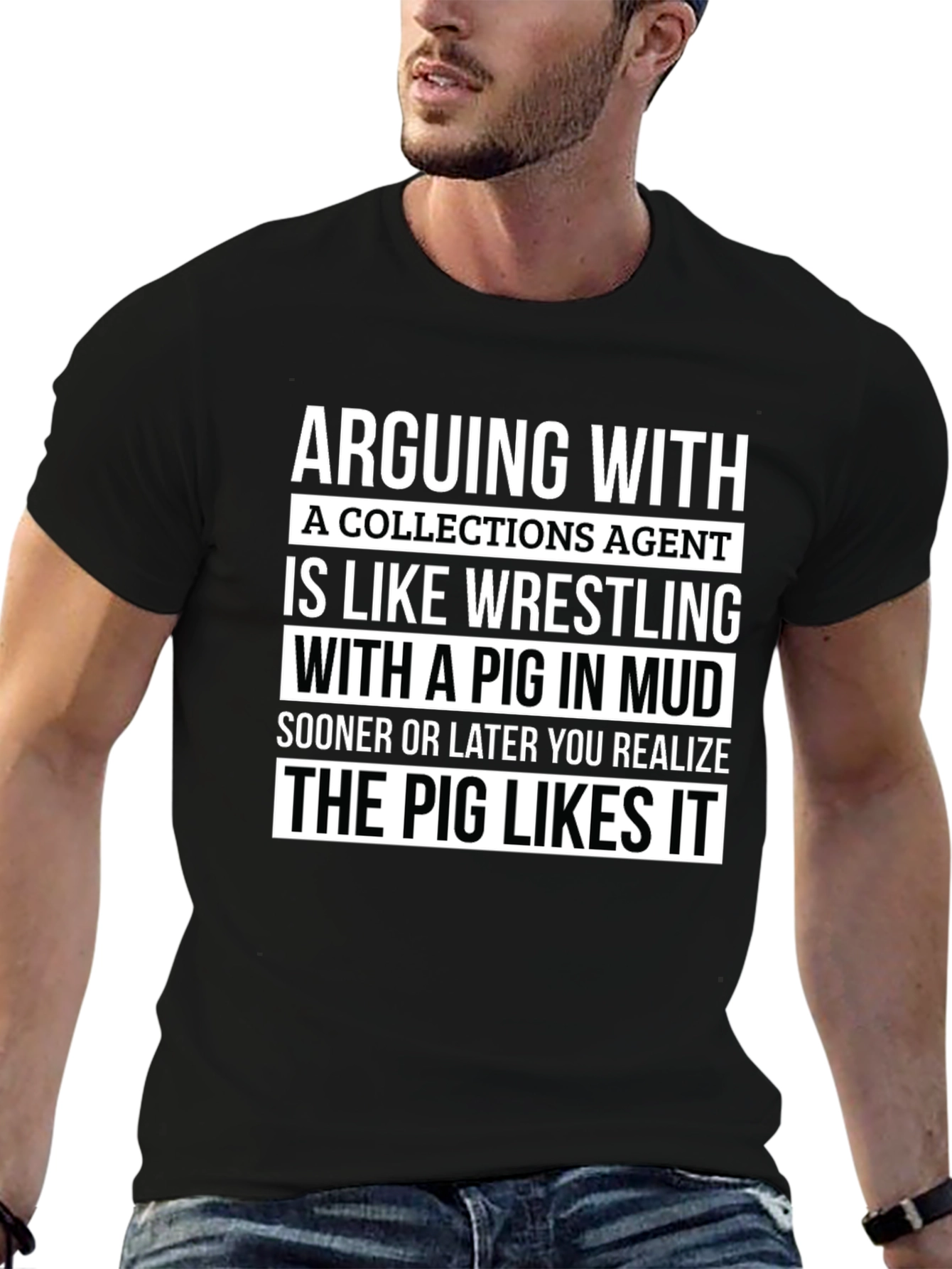 Arguing with Collections Agent T-Shirt