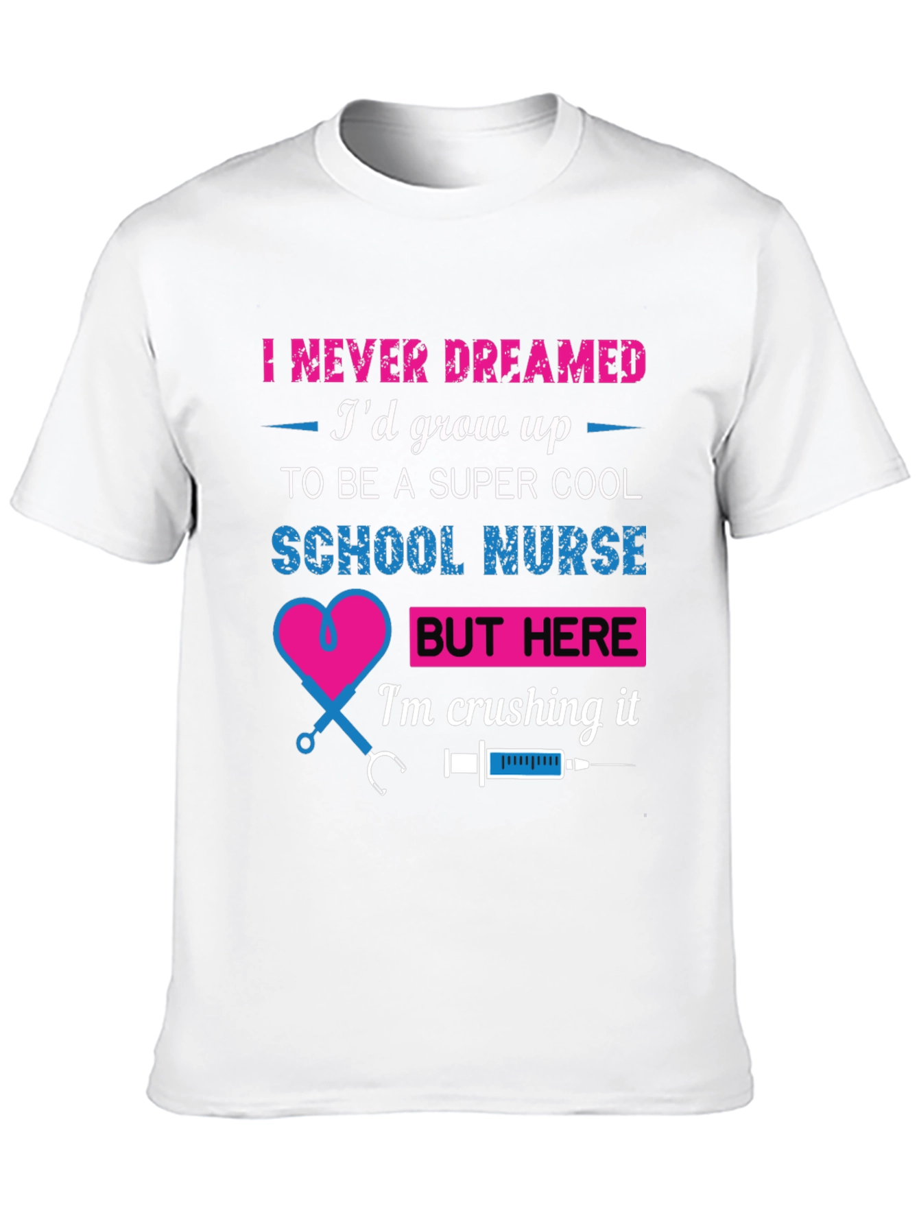 Super Cool School Nurse T-Shirt