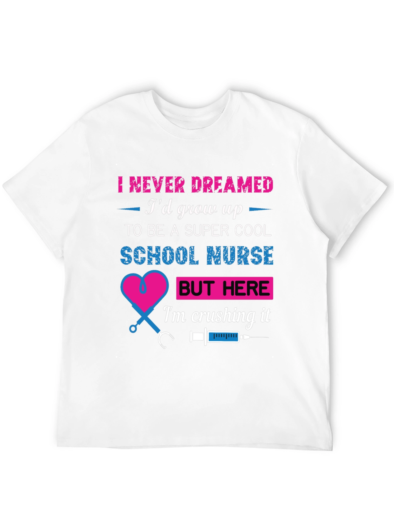 Super Cool School Nurse T-Shirt