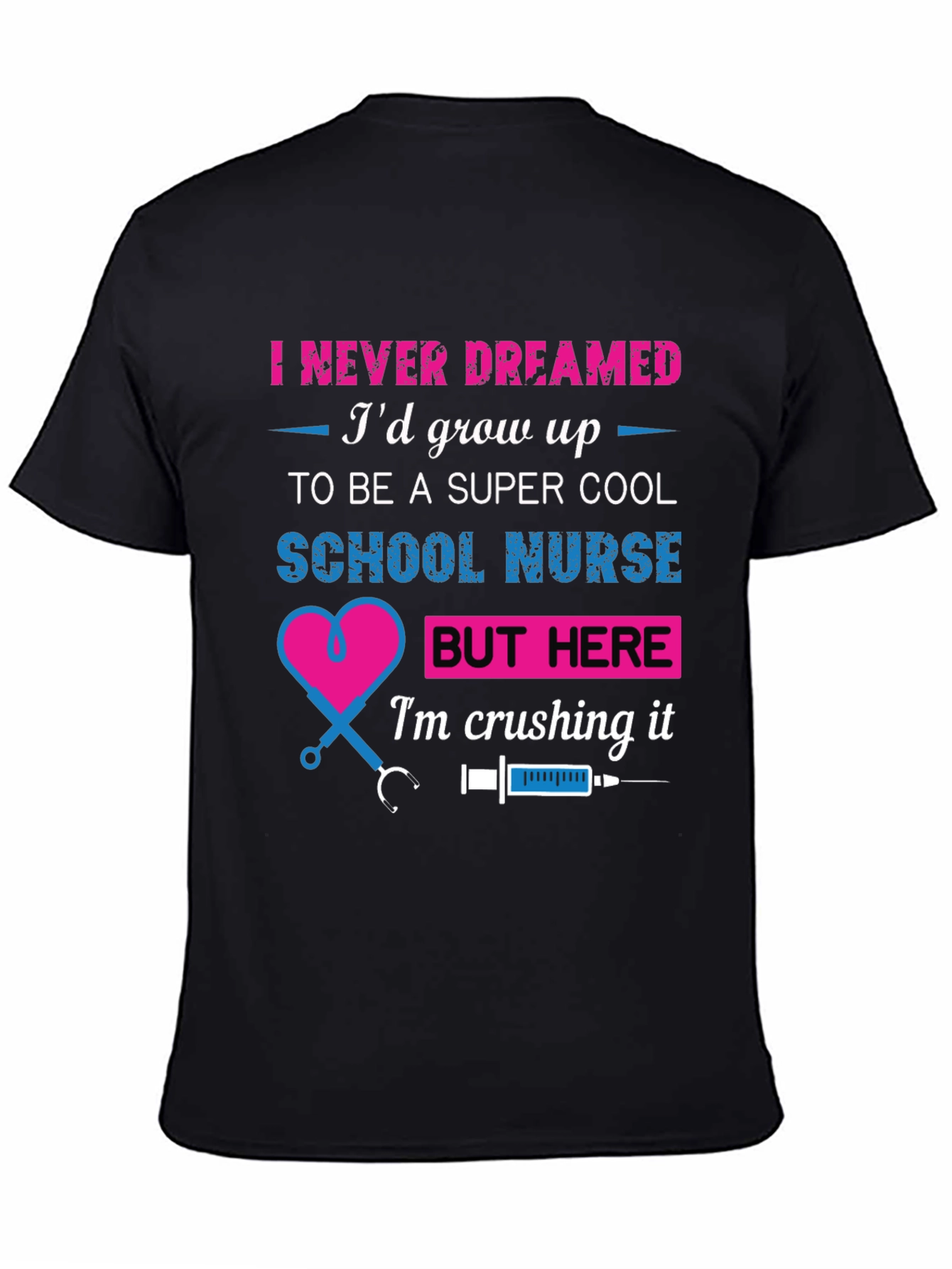 Super Cool School Nurse T-Shirt