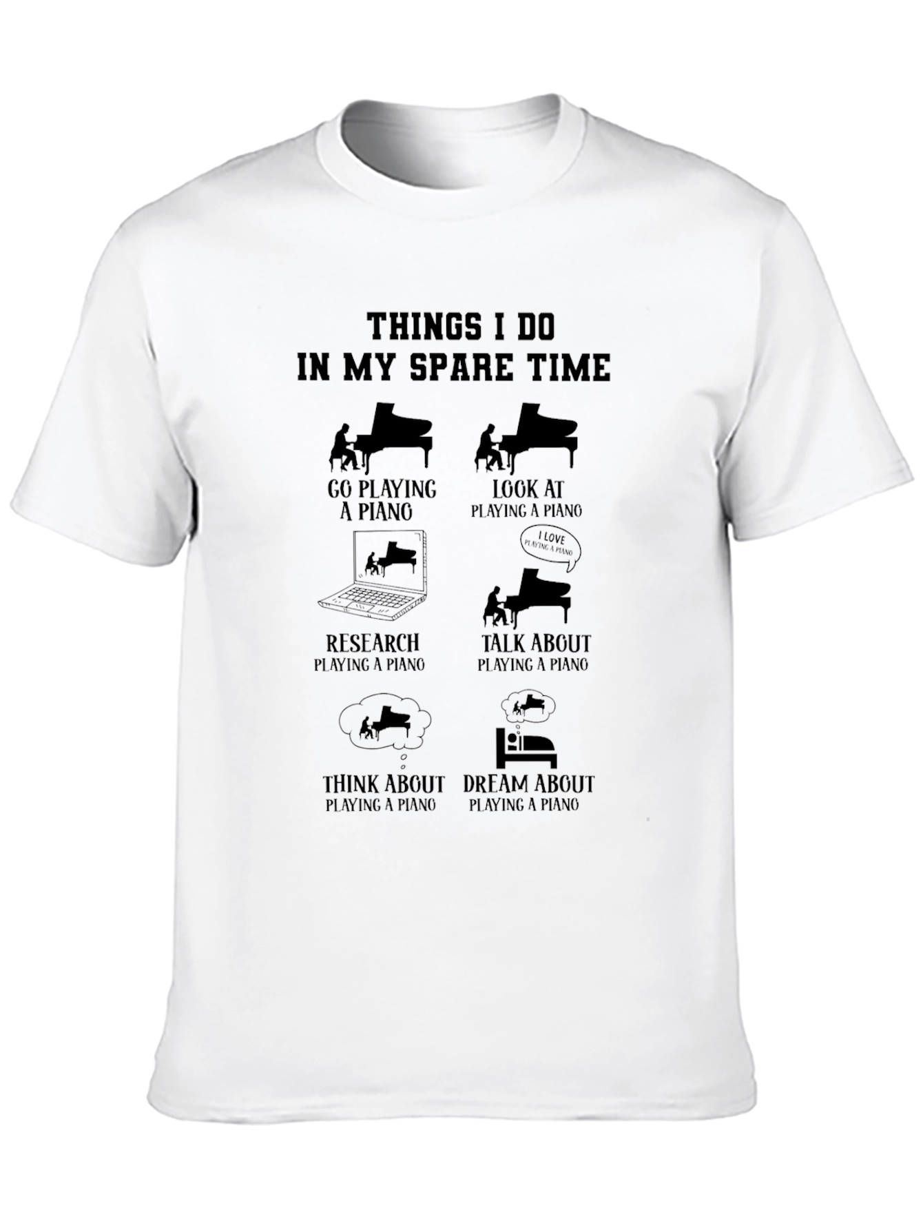 Piano Lovers T-Shirt: My Spare Time