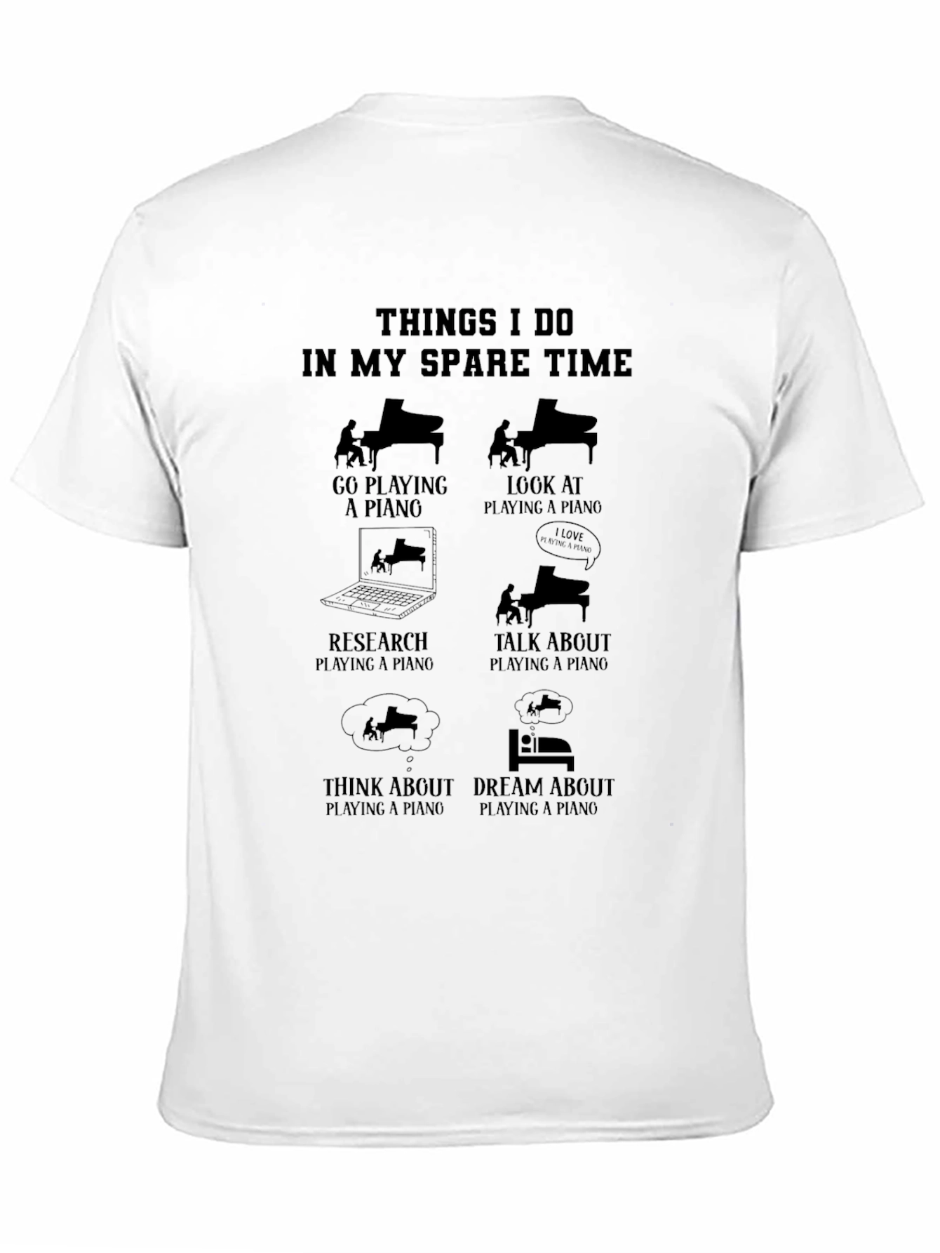 Piano Lovers T-Shirt: My Spare Time