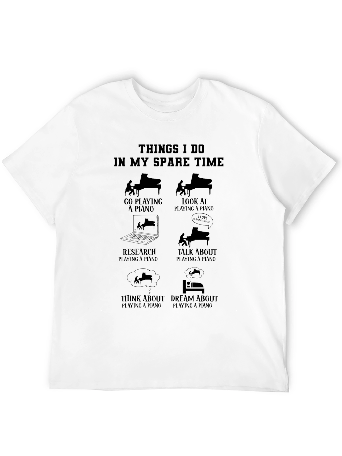 Piano Lovers T-Shirt: My Spare Time