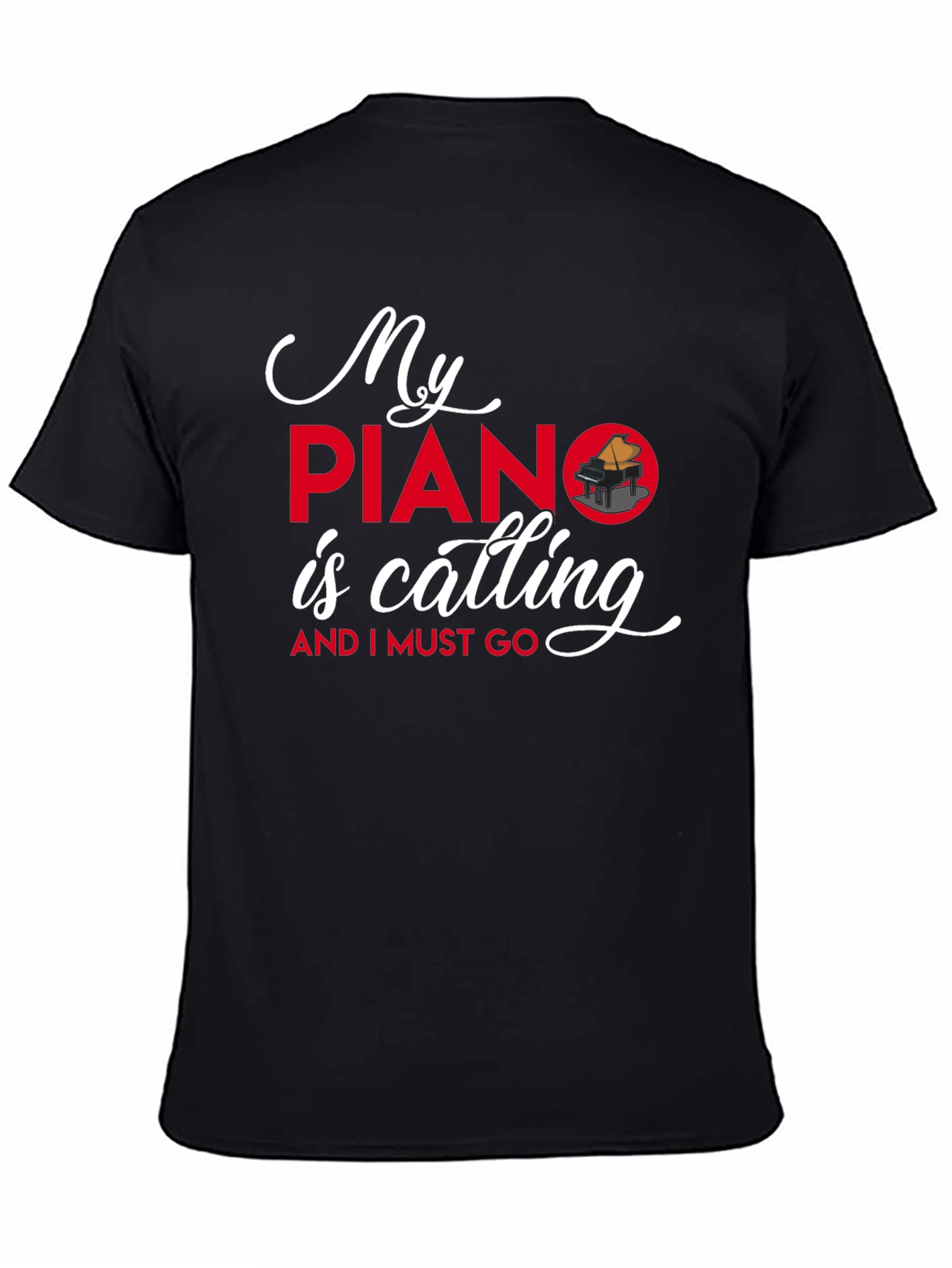 My Piano is Calling Black T-Shirt