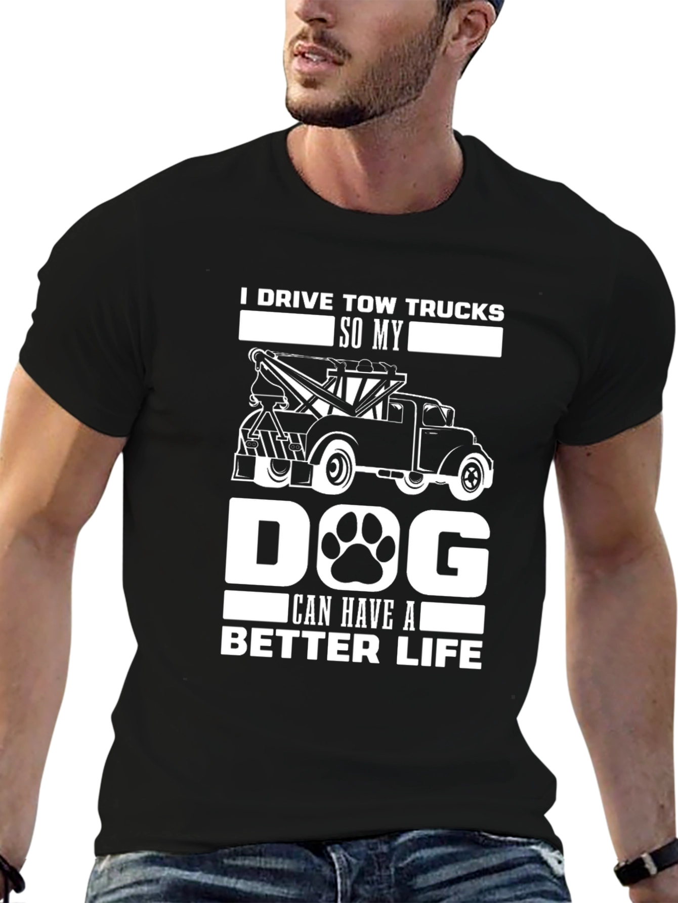 Tow Truck Dog Life T-Shirt – Funny Driver Dog Lover Tee