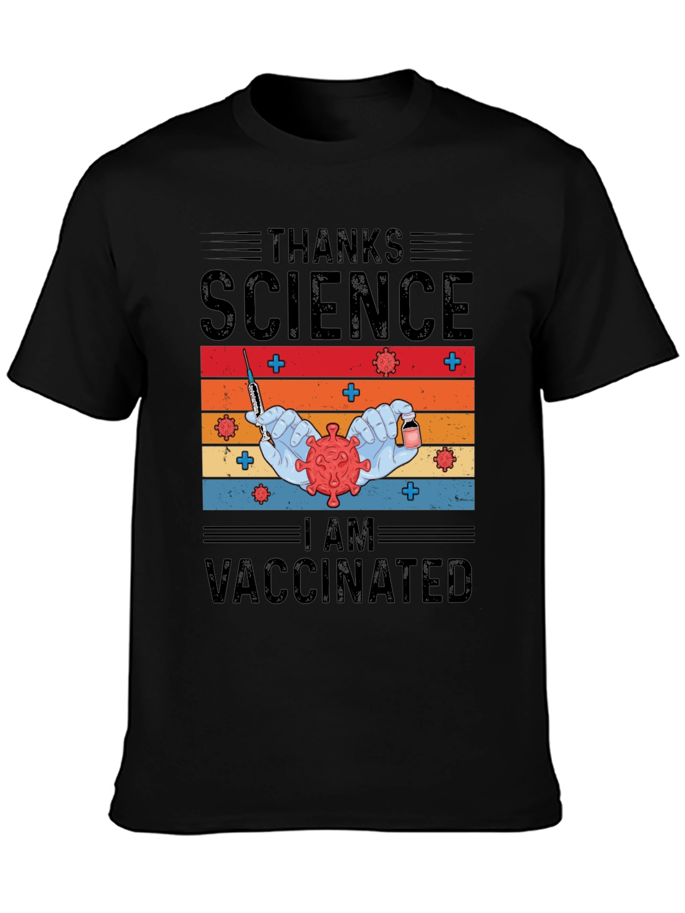 Thanks Science I Am Vaccinated T-Shirt