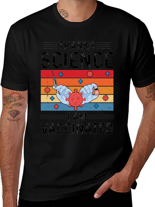 Thanks Science I Am Vaccinated T-Shirt