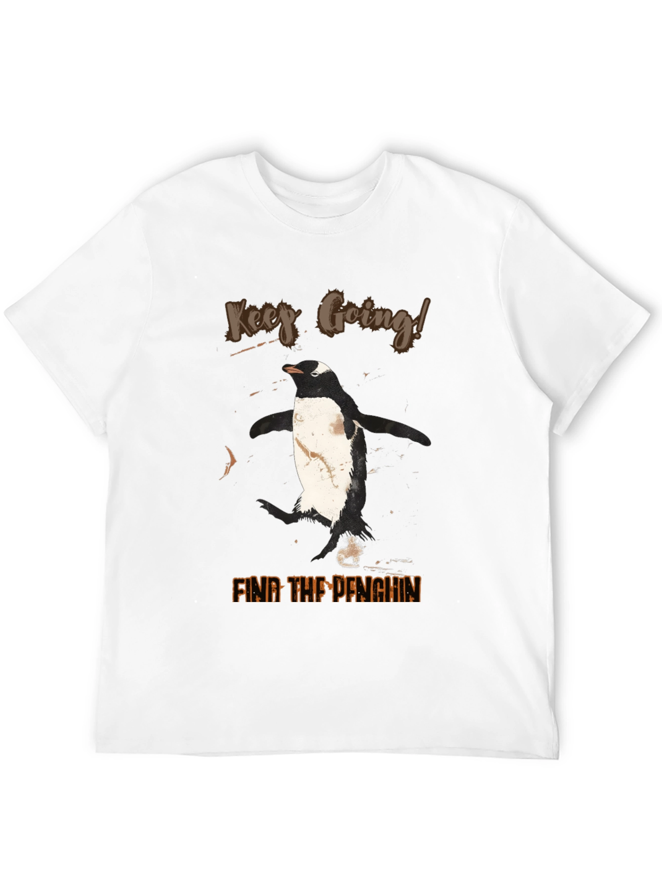 Keep Going! Penguin T-Shirt - Find the Penguin