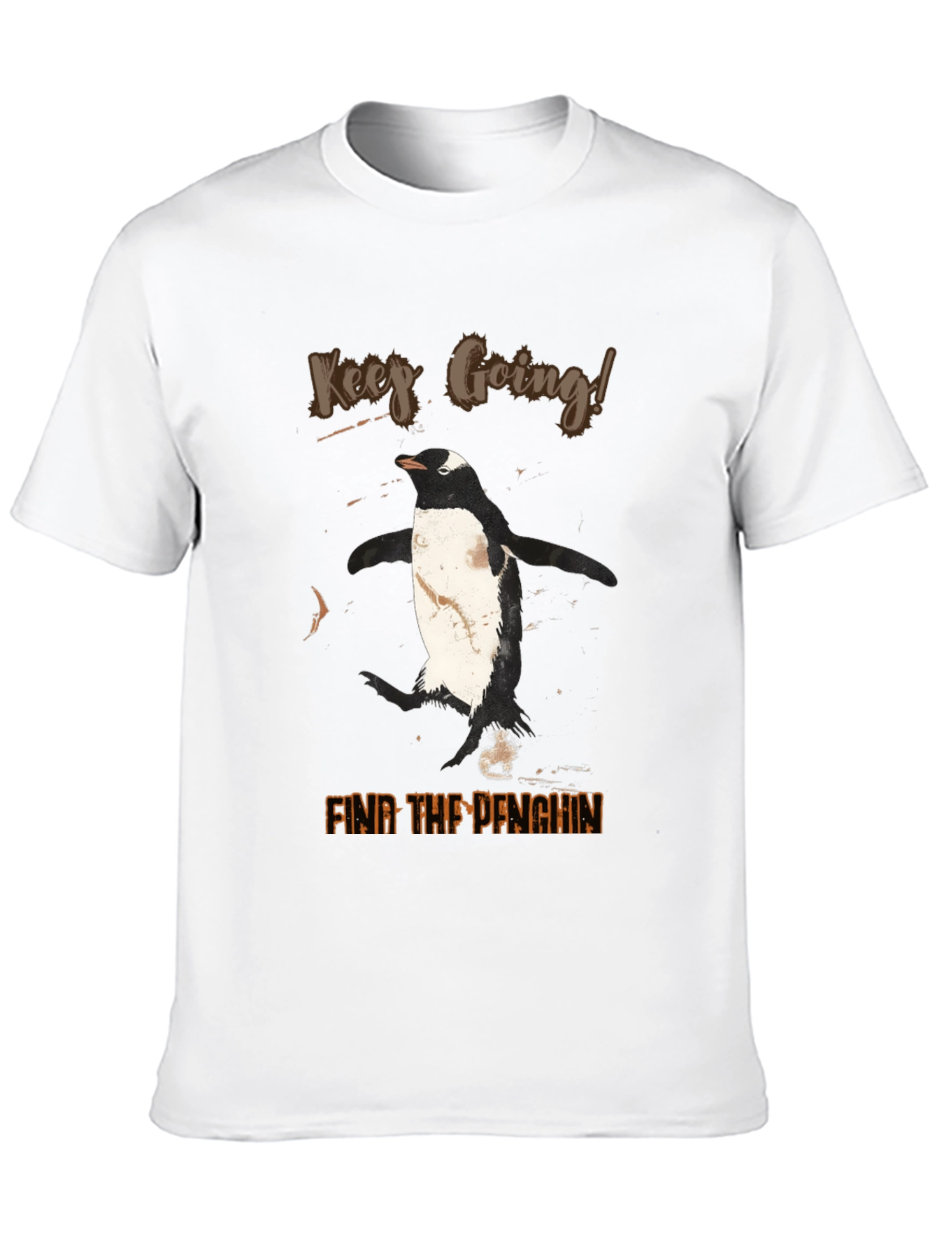 Keep Going! Penguin T-Shirt - Find the Penguin
