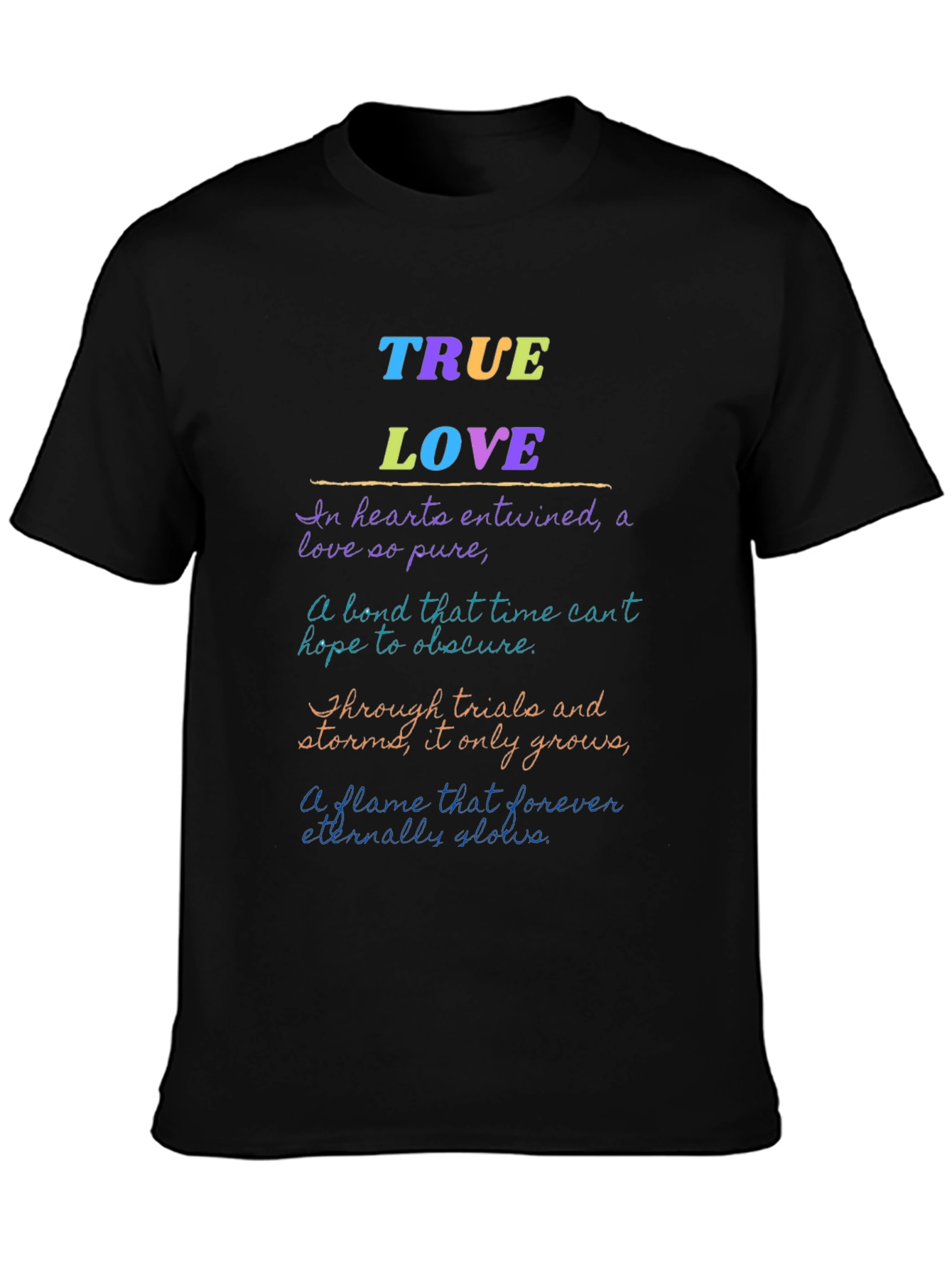 True Love Poem Graphic Tee - Soft Cotton Blend